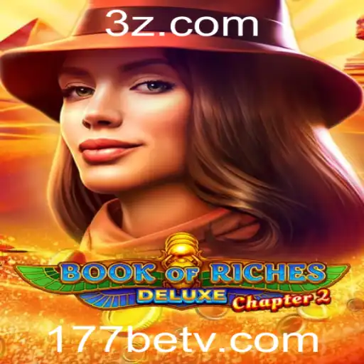 Descubra as Aventuras de 'Book of Riches Deluxe Chapter 2' no 177bet app